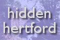 Click here for our feature about Hidden Hertford